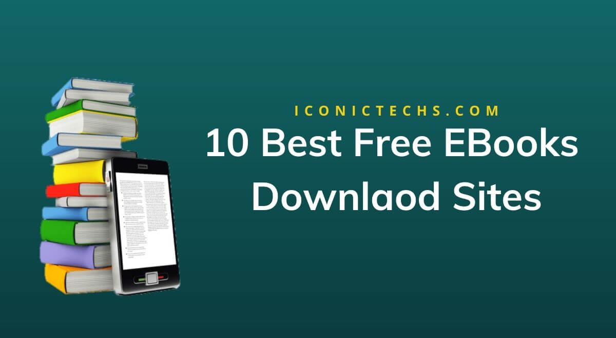 Read more about the article Best 10 Websites For Download EBooks?