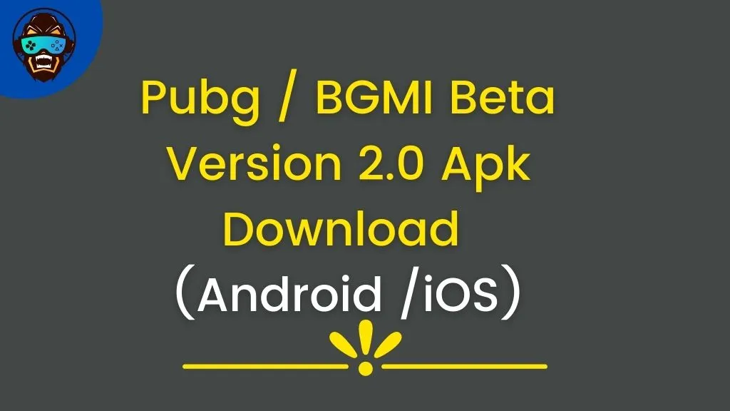 You are currently viewing Pubg / BGMI Beta Version 2.0 Apk Download