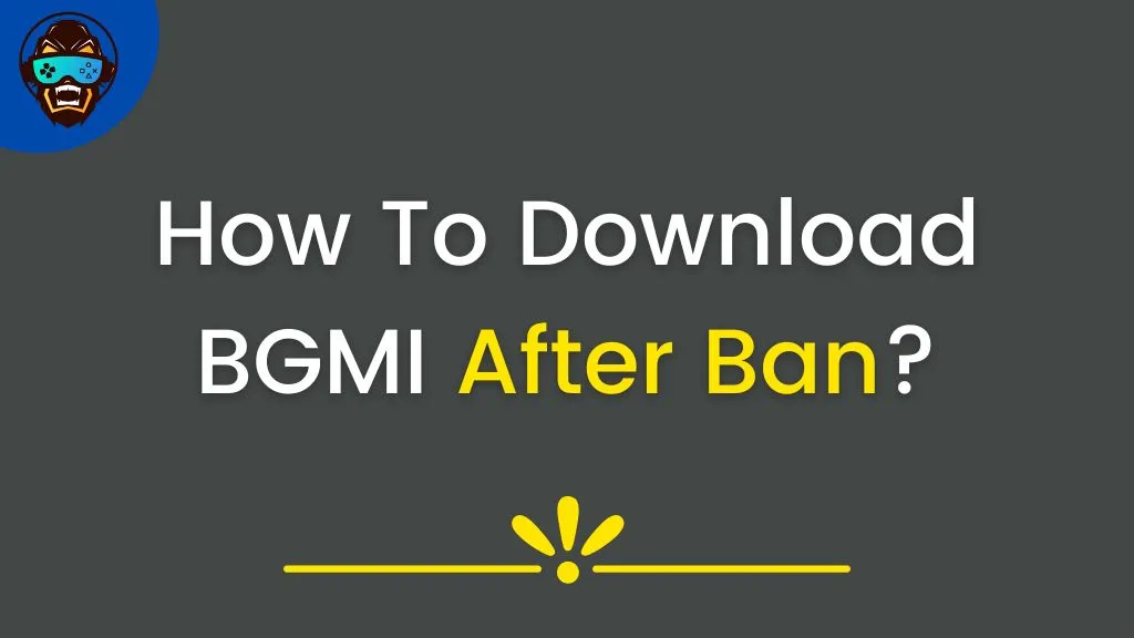 You are currently viewing How To Download BGMI After Ban?