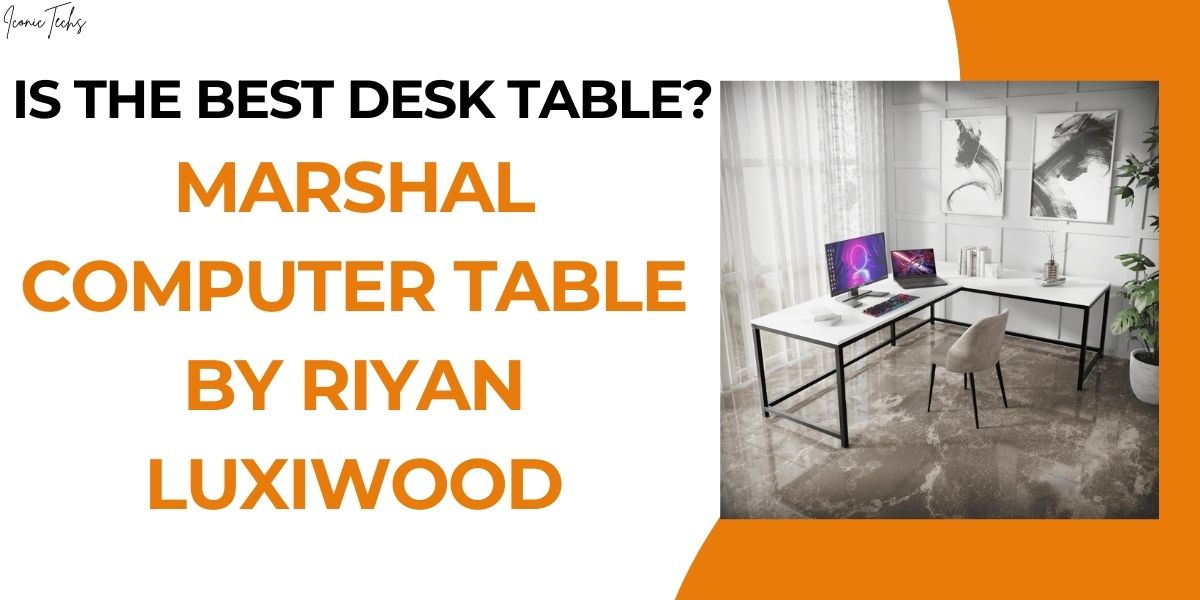 Marshal Computer Table By Riyan Luxiwood