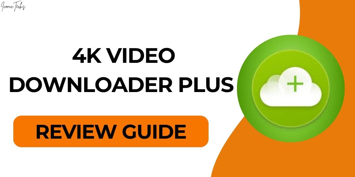 4k video downloader plus review